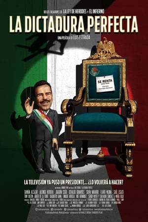 Movie The Perfect Dictatorship