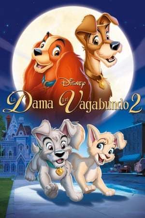 Movie Lady and the Tramp II: Scamp's Adventure