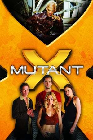 Serie Mutant X