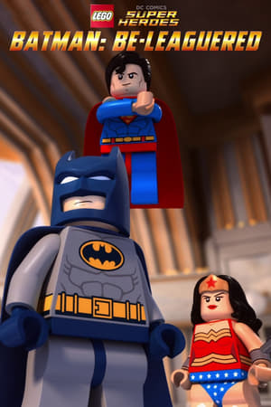 Película LEGO DC Comics Super Heroes: Batman: Be-Leaguered