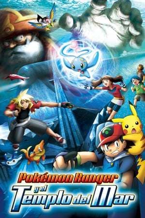 Película Pokémon Ranger and the Temple of the Sea