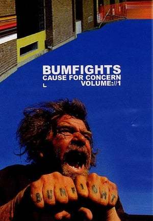 Película Bumfights: Cause for Concern