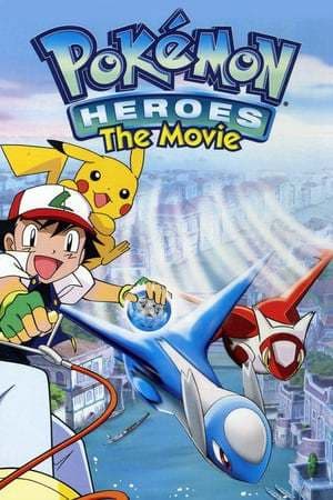 Movie Pokémon Heroes