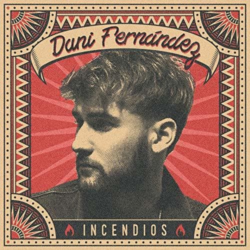 Electronic Dani Fernández - Incendios