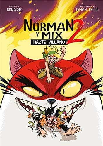 Book Norman y Mix 2: Hazte villano