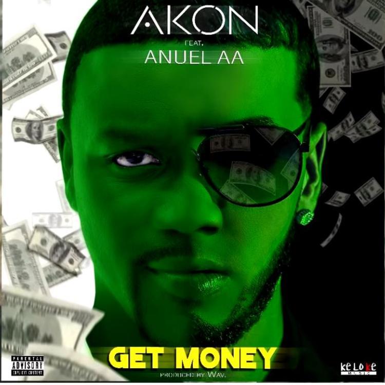 Canción AKON - GET MONEY (Ft. Anuel AA)🔥