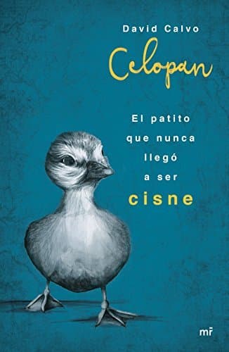 Book El patito que nunca llegó a ser cisne