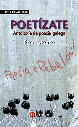 Book Poetízate: Antoloxía da poesía galega