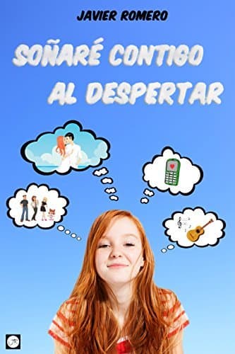 Libro Soñaré contigo al despertar