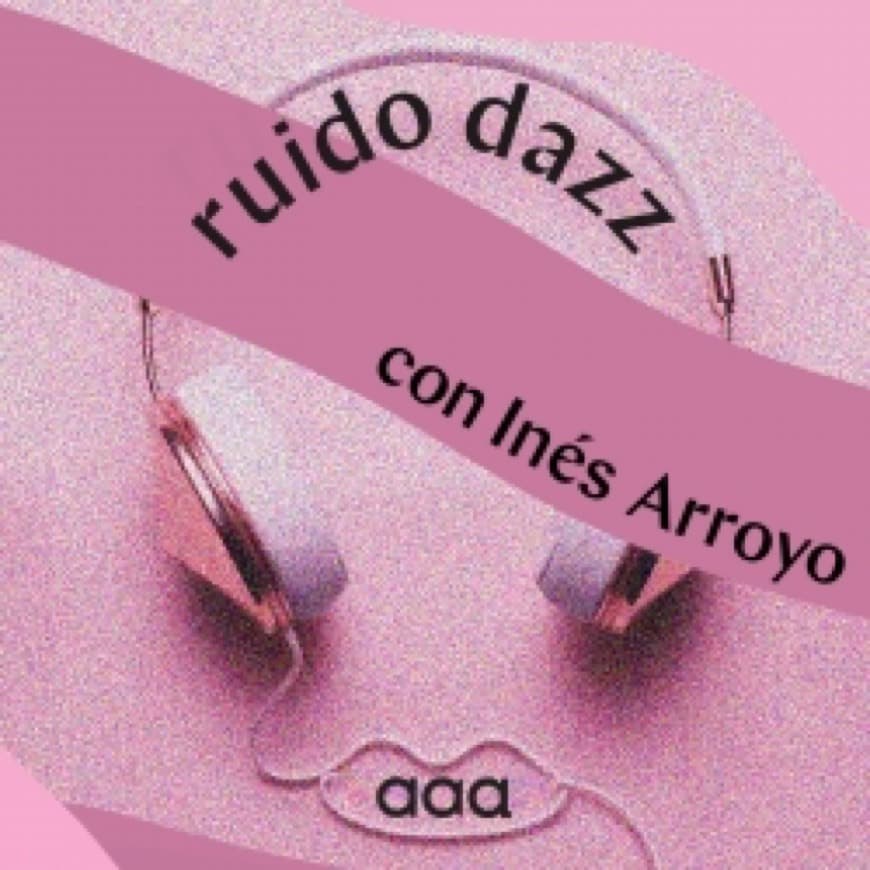 Fashion Ruido Dazz on Apple Podcasts