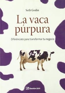 Libro La vaca púrpura: Diferénciate para transformar tu negocio