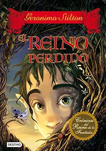 Libro Crónicas del reino de la fantasía: El reino perdido