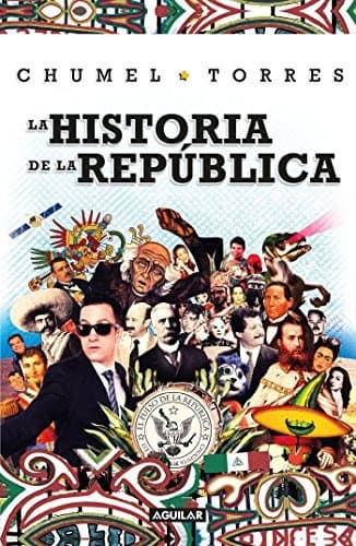 Book La Historia de la República/ The History of the Republic