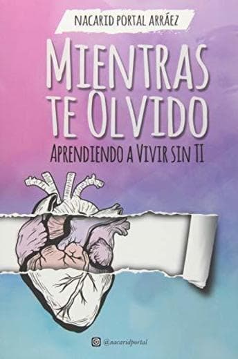 Libro Mientras Te Olvido