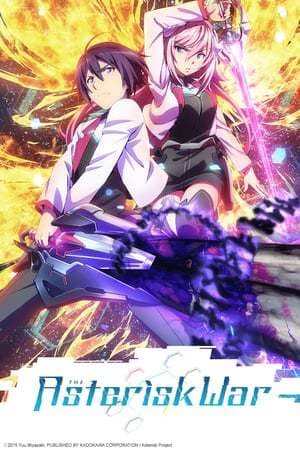 Serie The Asterisk War