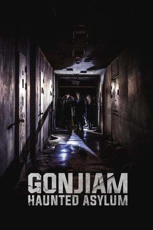 Película Gonjiam: Haunted Asylum