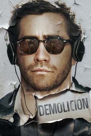 Película Demolition