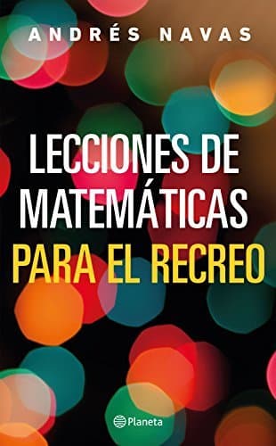 Libro Lecciones de matemáticas para el recreo