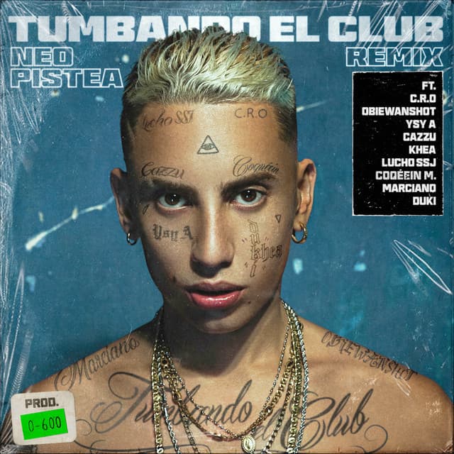 Canción Tumbando el Club (feat. C.R.O., Obiewanshot, Ysy A, Cazzu, Khea, Lucho SSJ, Coqeéin Montana, Marcianos Crew & Duki) - Remix