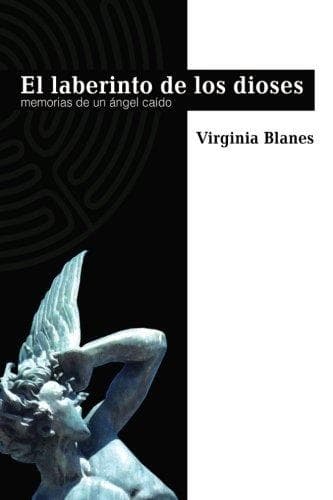 Book El Laberinto De Los Dioses: Memorias de un ángel caído