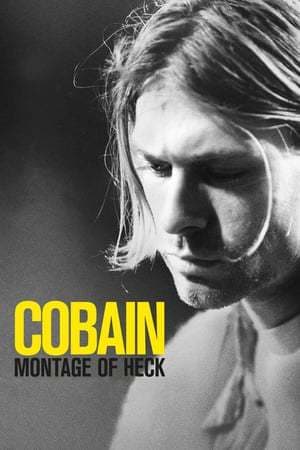 Movie Cobain: Montage of Heck