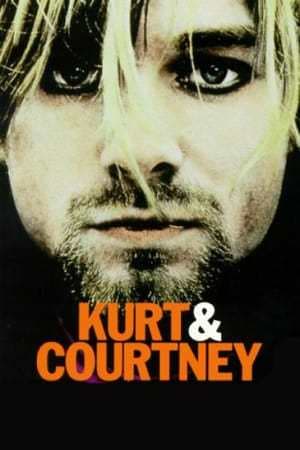 Movie Kurt & Courtney