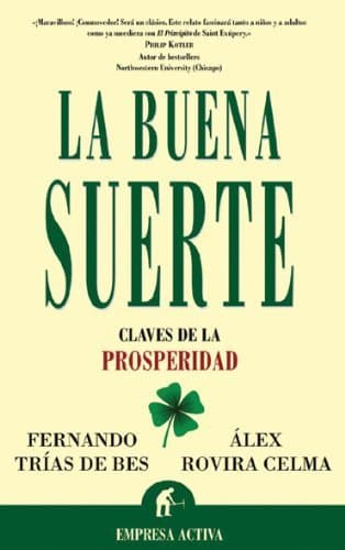 Libro La buena suerte: Claves de la properidad