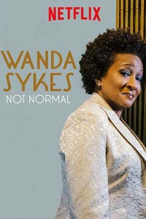 Movie Wanda Sykes: Not Normal