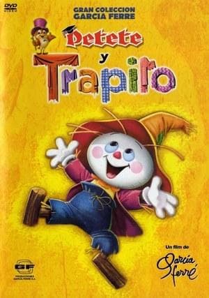 Película Aventuras y travesuras de Petete y Trapito