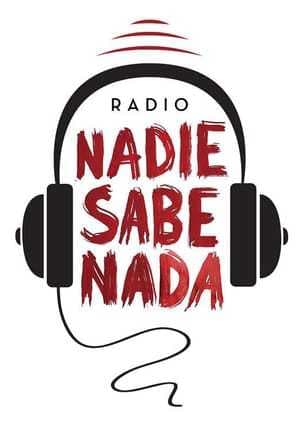 Serie Nadie Sabe Nada