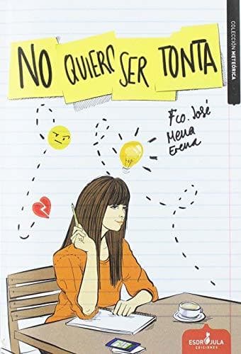 Libro NO QUIERO SER TONTA