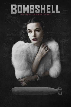 Película Bombshell: The Hedy Lamarr Story