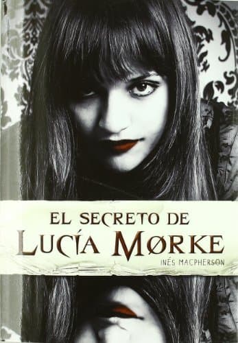 Libro El secreto de Lucía Morke