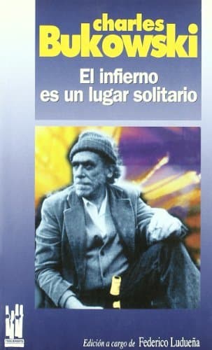 Libro EL INFIERNO ES UN LUGAR SOLITARIO