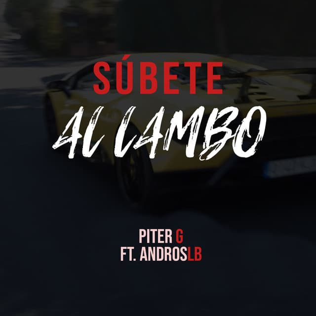 Canción Súbete al Lambo