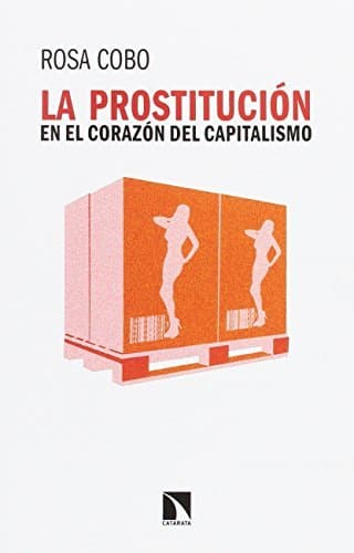 Book La prostitución en el corazón del capitalismo