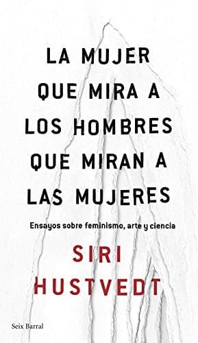 Book La mujer que mira a los hombres que miran a las mujeres: