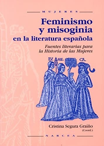 Book Feminismo y misoginia en la literatura española