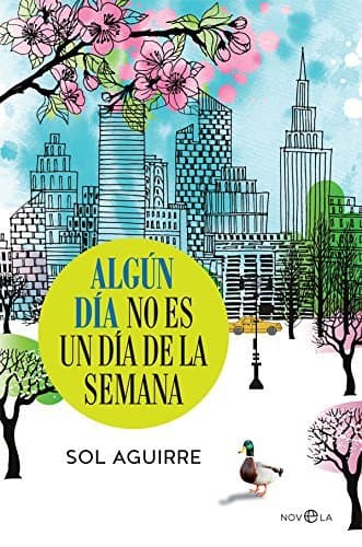 Libro Algún día no es un día de la semana