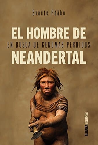 Book El hombre de Neandertal: En busca de genomas perdidos