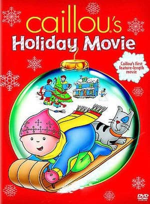 Movie Caillou's Holiday Movie