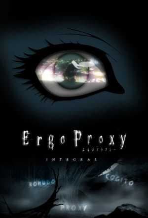 Serie Ergo Proxy