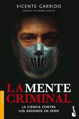 Libro La mente criminal: La ciencia contra los asesinos en serie