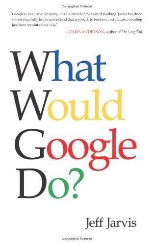 Book What Would Google Do?