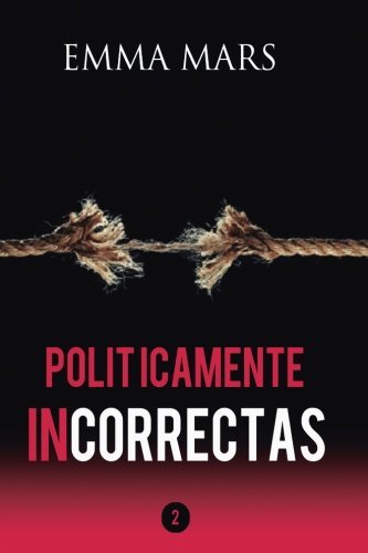 Libro Politicamente Incorrectas 2