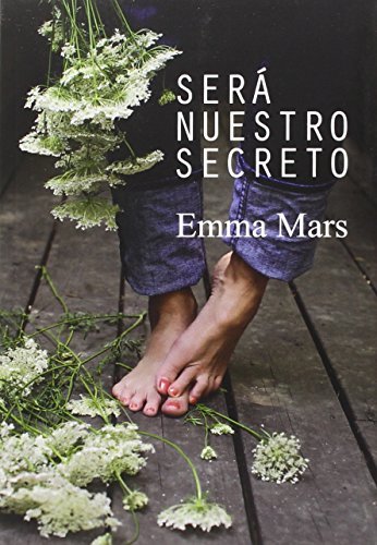 Libro SERÁ NUESTRO SECRETO