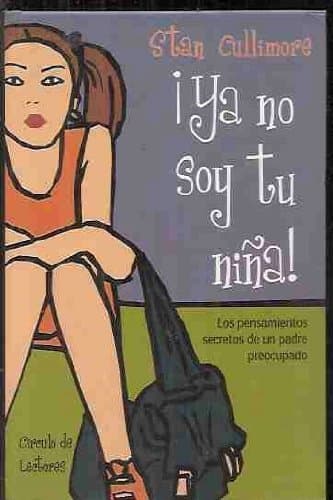 Libro YA NO SOY TU NIÑA!