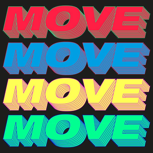 Canción Move (Time To Get Loose)