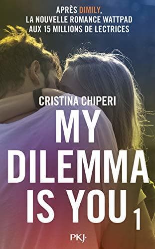 Libro My dilemma is you