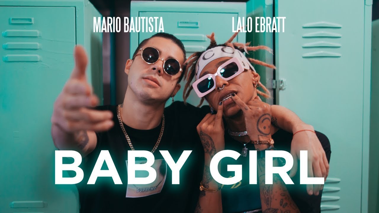 Canción Mario Bautista - Baby Girl ft. Lalo Ebratt